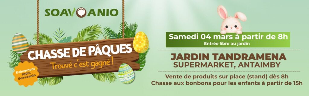 Chasse de Pâques SOAVOANIO Sambava